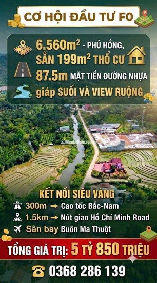 CƠ HỘI ĐẦU TƯ FO 6.560M² - PHỦ HỒNG, SẴN 199M² THỔ CƯ, CHỈ 5.5 TỶ. LH:0368286139